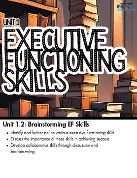 Preview of EF Intensive 1.2: Brainstorming Executive Functioning Skills