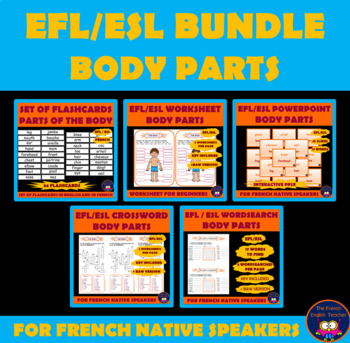 Preview of EFL / ESL BUNDLE on BODY PARTS for French students