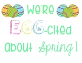 EGG-cited about Spring bulletin board