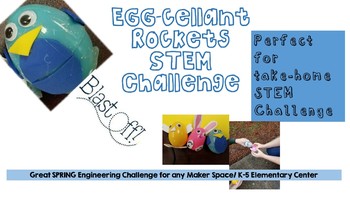 Preview of EGGcellent Rockets (STEM/ Maker/ Easter Challenge) Take Home Science