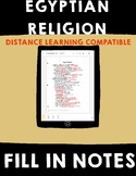 EGYPTIAN RELIGION FILL IN NOTES | DISTANCE LEARNING 
