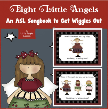 Preview of EIGHT LITTLE ANGELS PRAISING GOD:  a songbook to help get the wiggles out