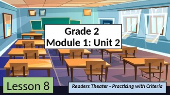 Preview of EL 2nd Grade - Module 1, Unit 2 - Lesson 8