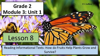 Preview of EL 2nd Grade - Module 3, Unit 1 - Lesson 8 - Plant Growth and Survival