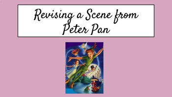 Preview of EL 3rd Grade - Revising a Scene Peter Pan (Writing and Editing Process)