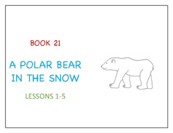 Preview of EL/ELL/ESL Read Aloud Book 21: A Polar Bear in the Snow by Mac Barnett