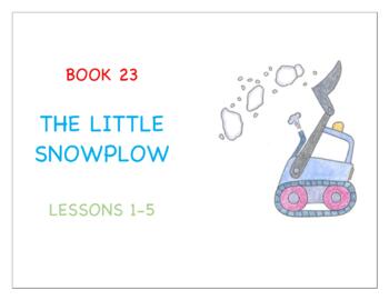 Preview of EL/ELL/ESL Read Aloud Book 23: The Little Snowplow by Lora Koehler