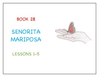 Preview of EL/ELL/ESL Read Aloud Book 28: Senorita Mariposa by Ben Gundersheimer