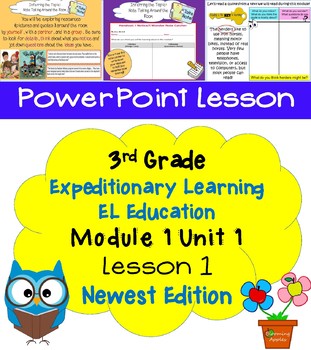 Preview of Expeditionary Learning EL Education 3rd Grade Power Point M1U1 Lesson 1