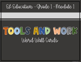 EL Education - Grade 1 - Module 1 - Tools and Work word wa