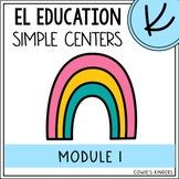 EL Education K Skills Block | Simple Center Activities Module 1