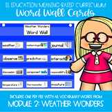 EL Kindergarten Module 2 Meaning Based: Weather Wonders Wo