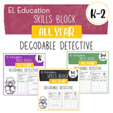 EL Education Skills Block K-2 | ALL YEAR | Decodable Detective