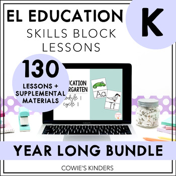 Preview of EL Education Skills Block Kindergarten PowerPoint | MEGA BUNDLE - 130 LESSONS!