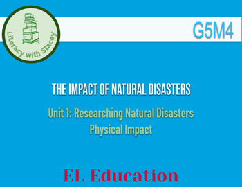 Preview of EL Grade 5 Module 4 Unit 1: The Impact of Natural Disasters