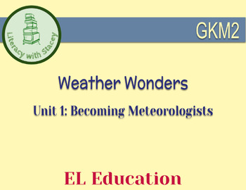 Preview of EL Kindergarten Module 2 Unit 1: Weather Wonders