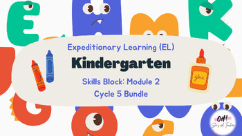 Preview of EL Kindergarten Skills Block: Module 2: Cycle 5 Bundle