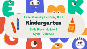 Preview of EL Kindergarten Skills Block: Module 2: Cycle 10 Bundle