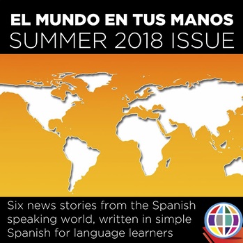 Preview of EL MUNDO EN TUS MANOS: Summer 2018 issue