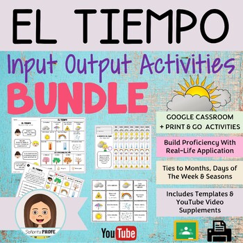 Preview of EL TIEMPO - Spanish Weather Input Output Google Drive/Printable BUNDLE