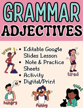 Preview of ELA 5-12 Grammar Adjectives Editable Lesson/Review, Notes, Practice & Activity