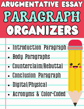 Preview of ELA 6-12 Argumentative Essay: Paragraph Organizers- Guided Writing ANY PROMPT