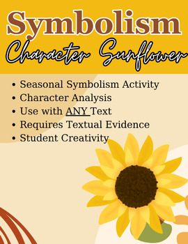 Preview of ELA 6-12 Create a Character Autumn/Fall Sunflower Symbolism & Characterization