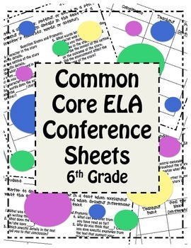 Preview of Workshop Conference Sheets (6th) - CCSS Aligned