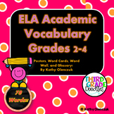 ELA CCSS Academic Vocabulary -- Grades 2-4