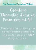 ELA Activity: Creating a Thematic Poem or Song. Great for 