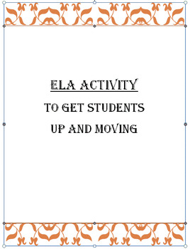 Preview of ELA Activity for the End of the Year to Get Students Moving