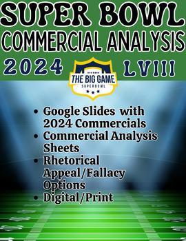 Preview of ELA Analyzing 2024 Super Bowl Commercials, Rhetorical Appeals & Fallacy Option