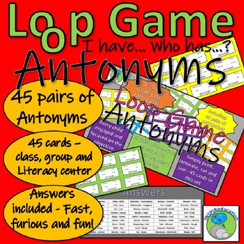 Preview of ELA Antonyms - Loop Game - 45 Pairs of Words