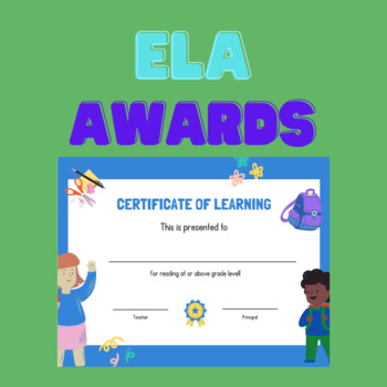 ELA Awards/Certificates by Melissa Alexander TPT