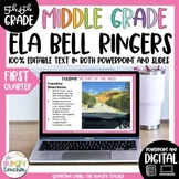 ELA Bell Ringers Editable and Digital for Middle School Upper Elementary