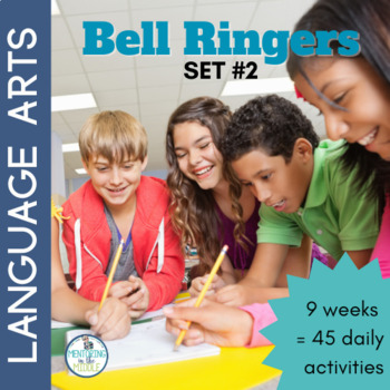 Preview of ELA Bell Ringers - Morning Work - Editable - Set 2 - 5th - 7th grades - Do Nows