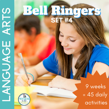 Preview of ELA Bell Ringers - Morning Work - Editable - Set 4 - 5th - 7th grades