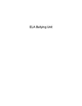 Preview of ELA Bullying Unit