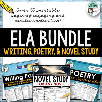 ELA Bundle - Writing, Poetry and Novel Study Activities