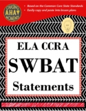 ELA CCRA SWBAT Statements