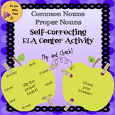 ELA Center Activity to Practice Common & Proper Nouns- Sel