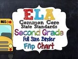 Ela Common Core Standards: Grade 2 Full Size Binder Flip Charts
