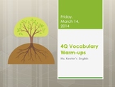 ELA Common Core Vocabulary Warm-ups Grade 6th, 7th & 8th