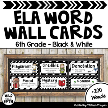 Preview of ELA Word Wall Editable - 6th Grade - Black & White