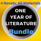 FULL YEAR of Literature Bundle | 4 NOVEL UNIT PLANS, Compl