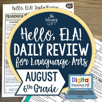 Preview of ELA Daily Review 6th Grade {August} I Distance Learning I Google Apps