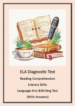 Preview of ELA Diagnostic Test / High School Students/ Literary Skills, Reading And Grammar
