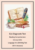 ELA Diagnostic Test / High School Students/ Literary Skill