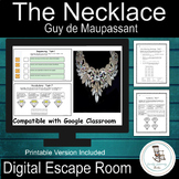 ELA Digital Escape Room-The Necklace-Guy de Maupassant