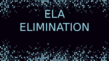 Preview of ELA Elimination - Revise and Edit Review